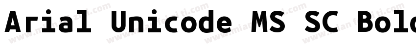Arial Unicode MS SC Bold字体转换